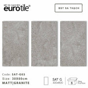 Gạch ốp lát Eurotile BST Sa Thạch 300*600mm SAT G03