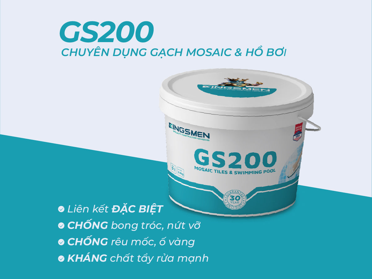 GS200 | Chuyên dụng Mosaic