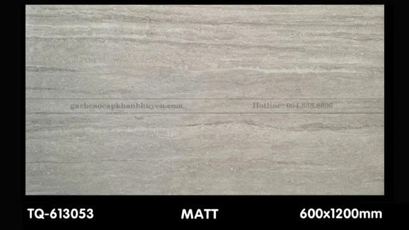 Gạch ốp lát 600×1200 TQ - 613053 - Daisan Store