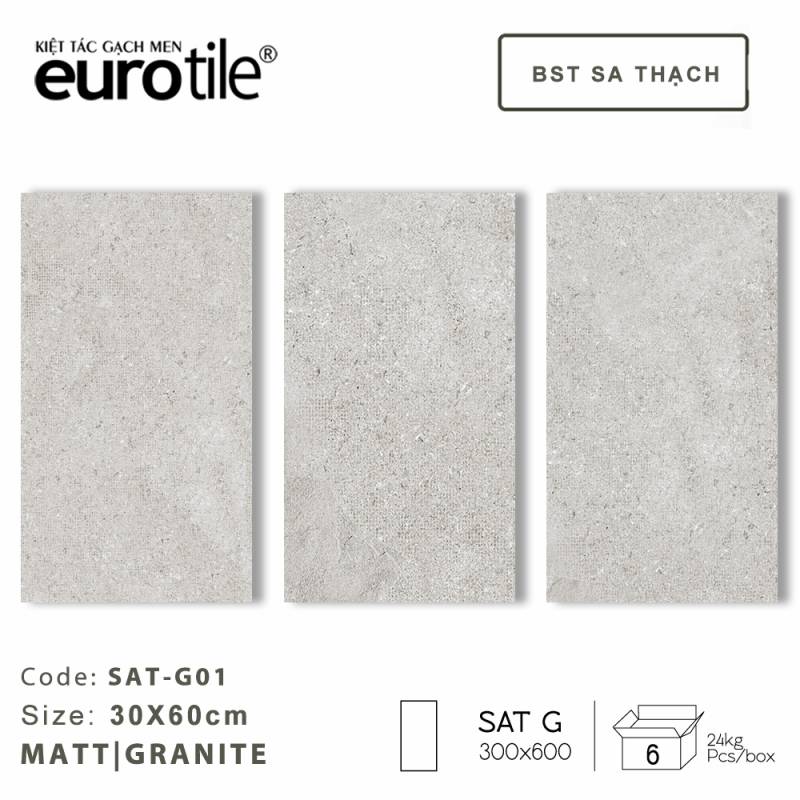 Gạch ốp lát Eurotile BST Sa Thạch 300*600mm SAT G01 - Daisan Store