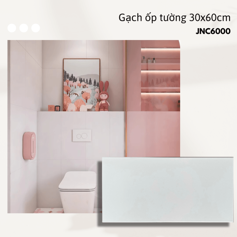 Gạch ốp tường 300x600mm JNC6000 - Daisan Store