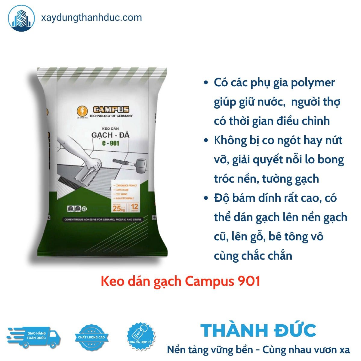 Keo Dán Gạch Campus 901 – Nội Thất & Ngoại Thất Có Mái Che - Daisan Store
