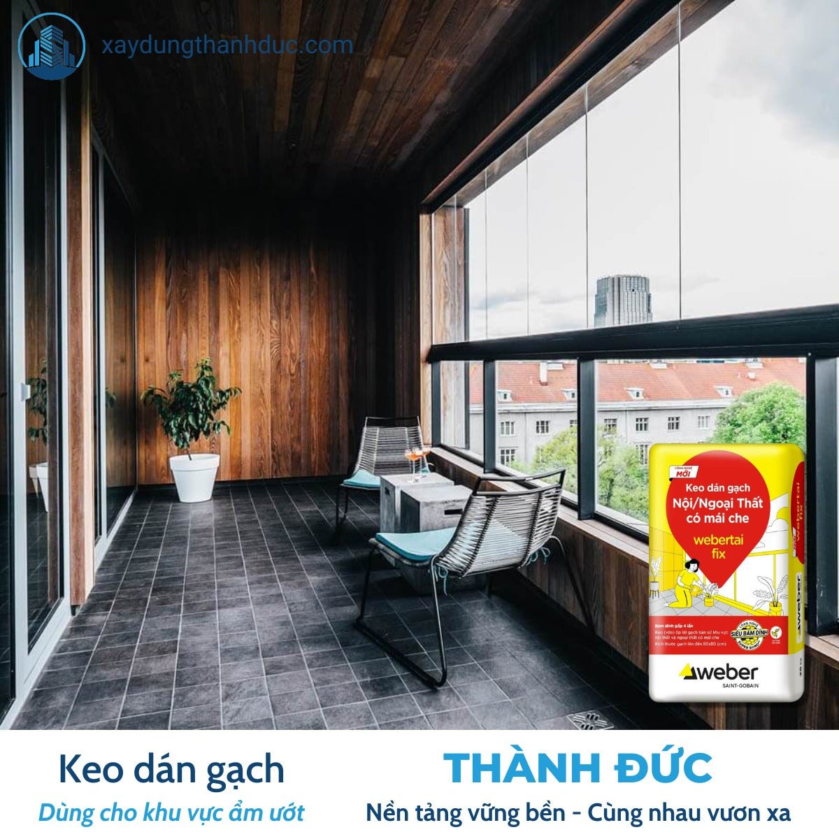 Keo Dán Gạch Webertai fix Miền Nam - Daisan Store