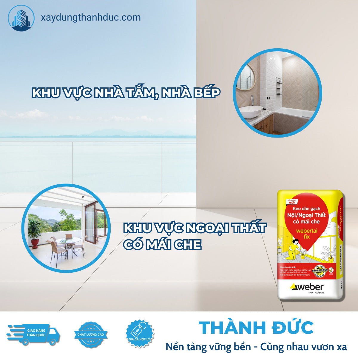 Keo Dán Gạch Webertai fix Miền Nam - Daisan Store