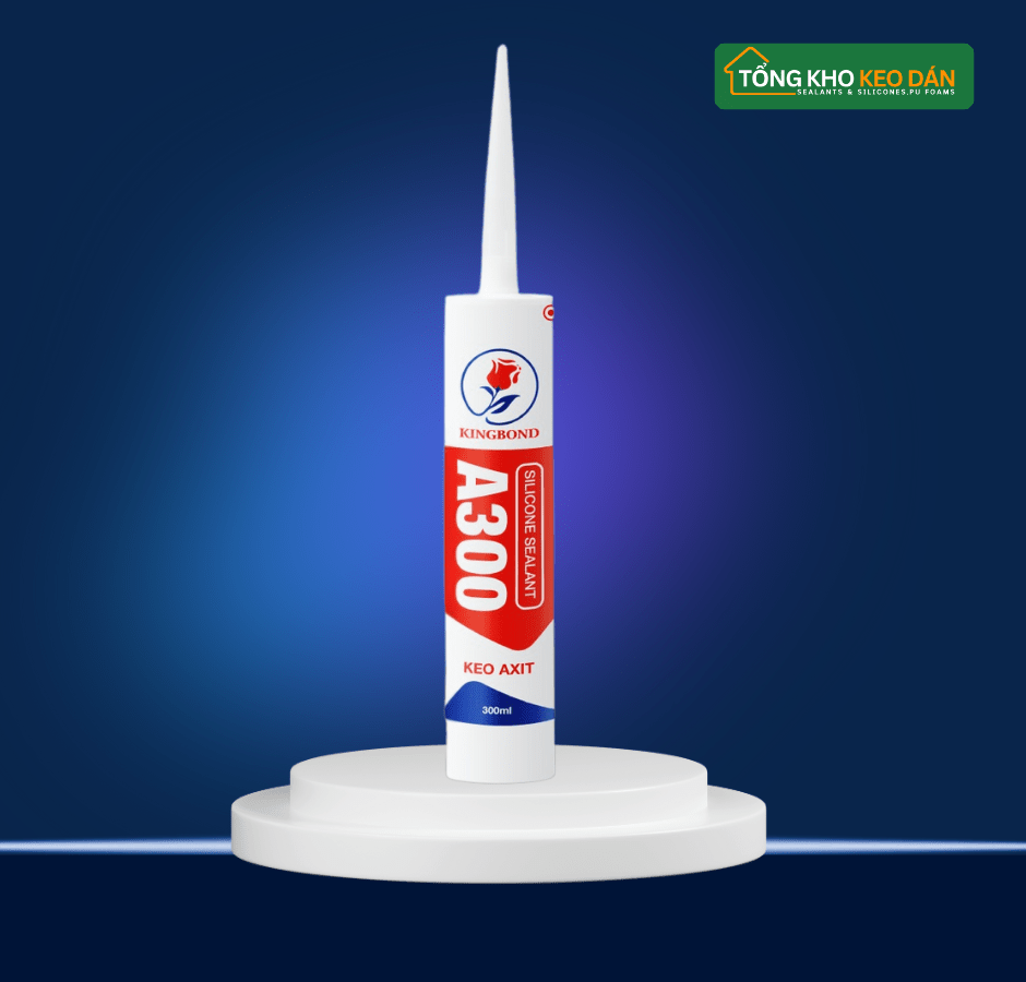 Keo silicone axit Kingbond A300 - Daisan Store