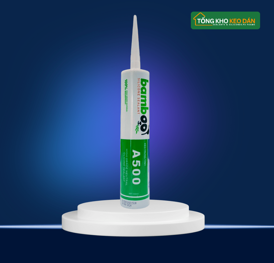 Keo silicone trung tính Bamboo A500 - Daisan Store