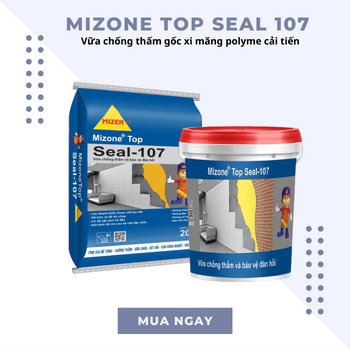 Mizone Top Seal 107 – Vữa chống thấm - Daisan Store